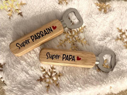 Décapsuleur personnalisé Papa - Phrase / Prénom