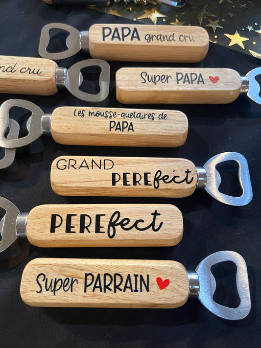 Décapsuleur personnalisé Papa - Phrase / Prénom